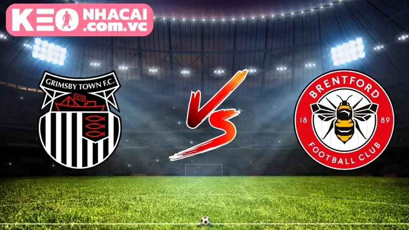Cái nhìn tổng quan về trận cầu Grimsby Town vs Brentford