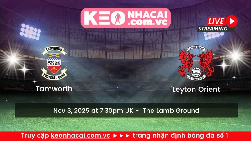 Tamworth vs Leyton Orient